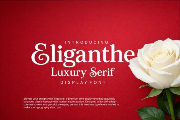 Eliganthe: A Typeface for Timeless Sophistication