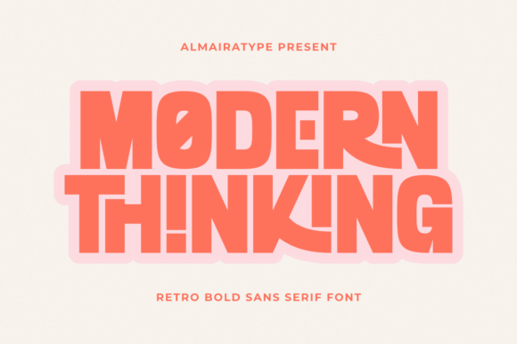 Modern Thinking: A Bold Retro Typeface for Contemporary Design