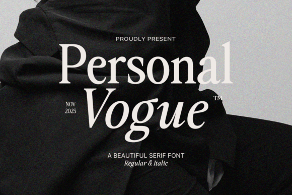 Personal Vogue: The Serif Font That Defines Modern Luxury