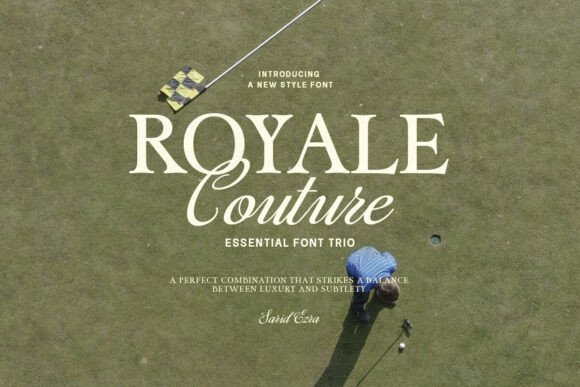 Royale Couture: Your All-in-One Font Trio for Cohesive Design
